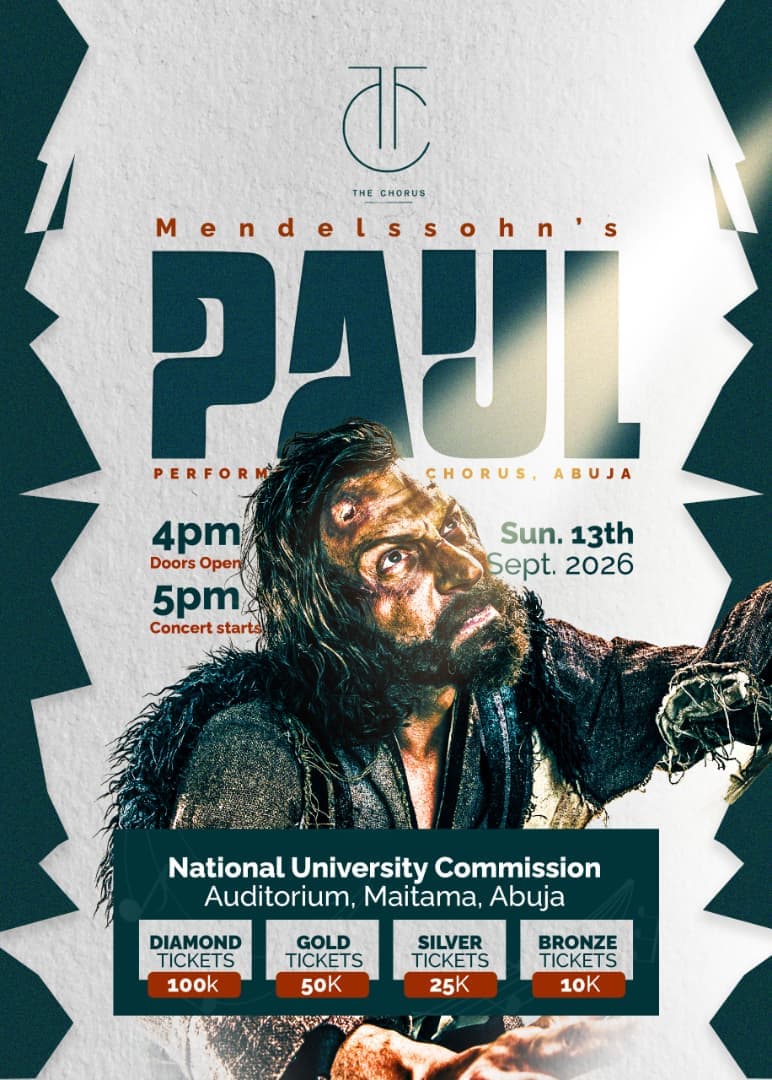 Mendelssohn's Paul β The Chorus Abuja 5th Anniversary